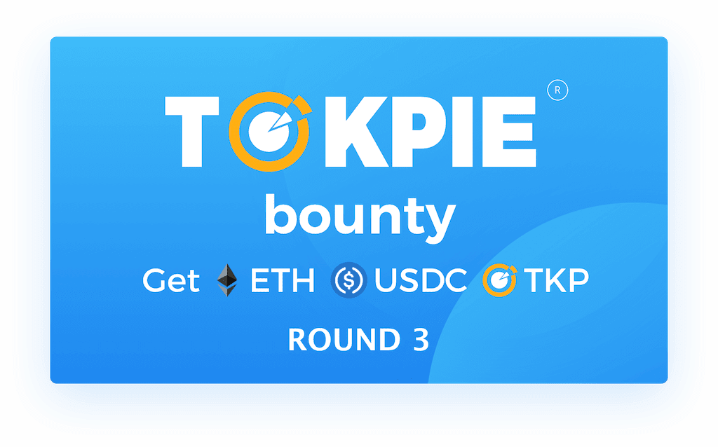 ROUND 3 TOKPIE Bounty: get ETH, USDC, and TKP