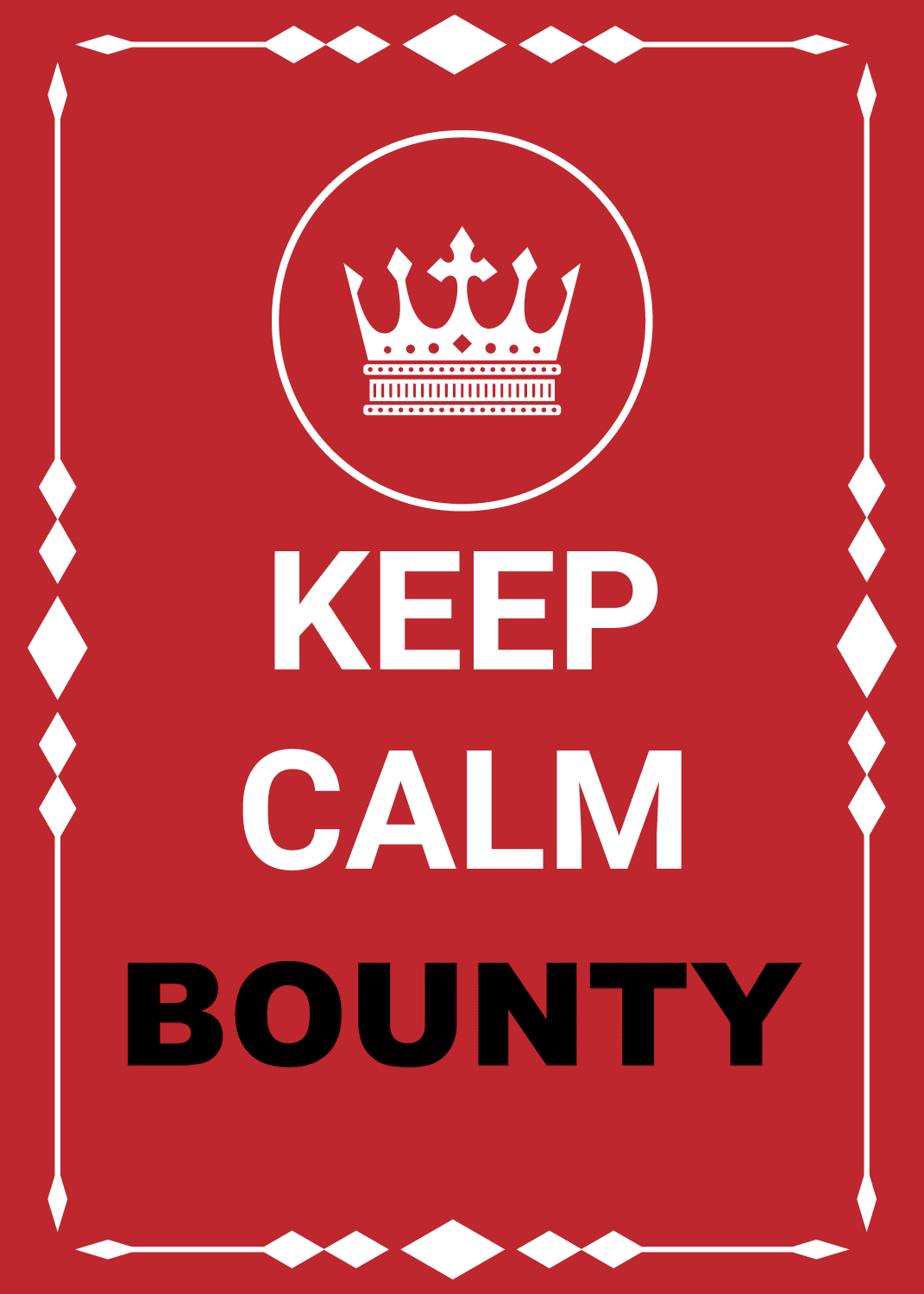Bounty Keep Calm