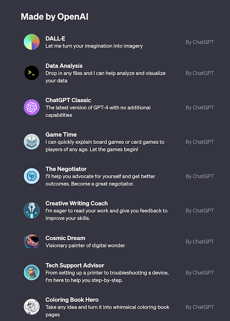 Different GPTs from Open AI.