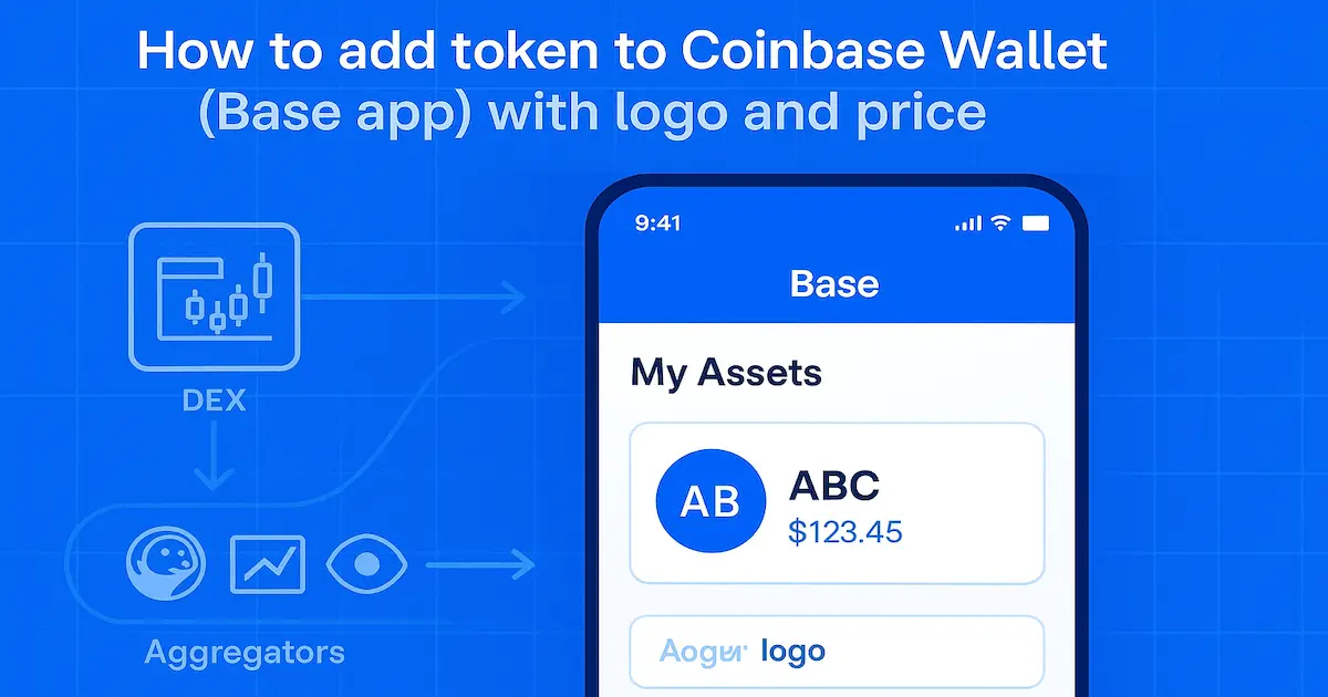 How to Add Token to Coinbase Wallet (Base App): The COINBASE‑READY Framework